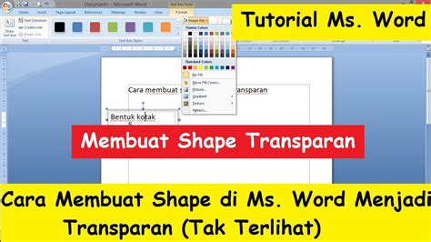 Cara Agar Shape Di Ms Word Menjadi Transparan L Tutorial Microsoft Word Youtube