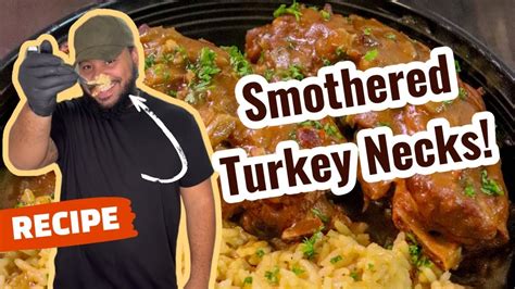 Super Tender Smothered Turkey Necks Comfort Food Chef Aldenb Youtube