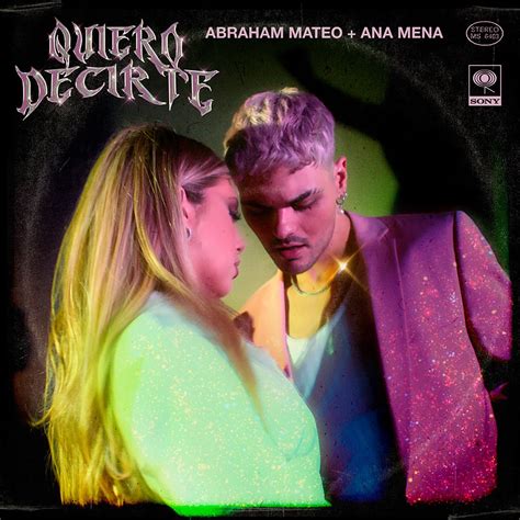 Quiero Decirte Single By Abraham Mateo Ana Mena On Apple Music