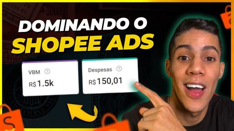 Como Anunciar Na Shopee Ads Passo A Passo Como Vender Muito Todo Dia