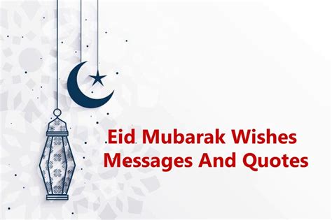 Eid Mubarak Wishes Messages And Quotes