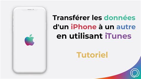 Transférer les données dun iPhone à un autre à partir de iTunes YouTube