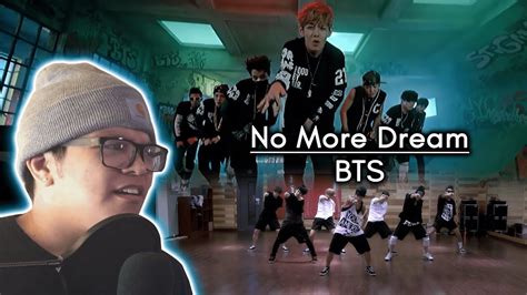 Dance Mentor Reacts To Bts 방탄소년단 No More Dream Mv Dance Practice