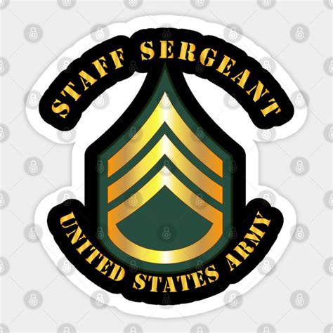 Army Staff Sergeant Ssg Army Staff Sergeant Ssg Sticker Teepublic