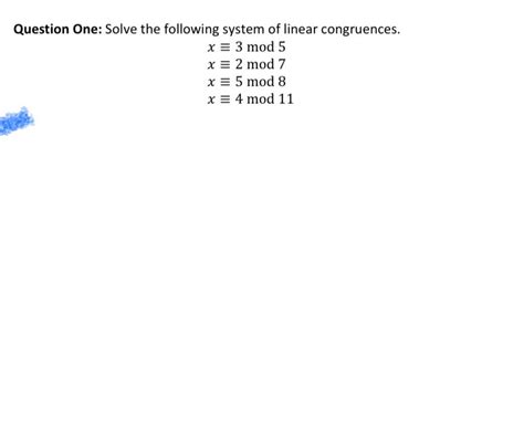 Solved Question One Solve The Following System Of Linear Chegg