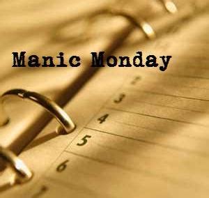 BellaBud: Just Another Manic Monday....