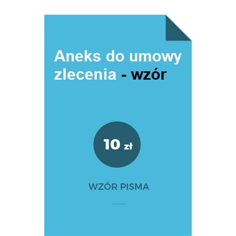 Aneks do umowy zlecenia WZÓR