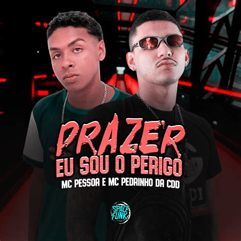 Prazer Eu Sou O Perigo Mc Pessoamc Pedrinho Da Cdddj Fp No Beat