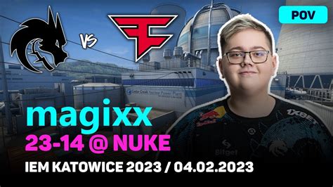 CSGO POV Spirit Magixx 23 14 Vs FaZe NUKE IEM Katowice 2023 Feb