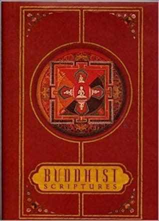 Buddhist Scriptures by Gautama Buddha