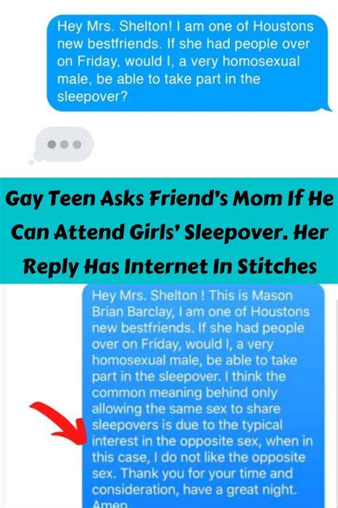 Gay Teen Asks Friend S Mom If He Can Attend Girls Sleepover Her Reply