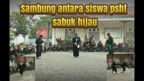 Sambung Siswa PSHT Sabuk Hijau YouTube