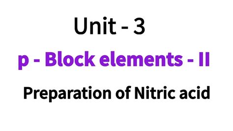 Preparation Of Nitric Acid P Block Elements Ii Class 12 Chemistry Unit 3 In Tamil