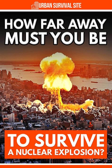 How Far Away Must You Be To Survive A Nuclear Explosion Survival