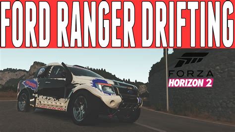 Forza Horizon 2 Storm Island DLC Drift Build Ford Ranger T6 Rally