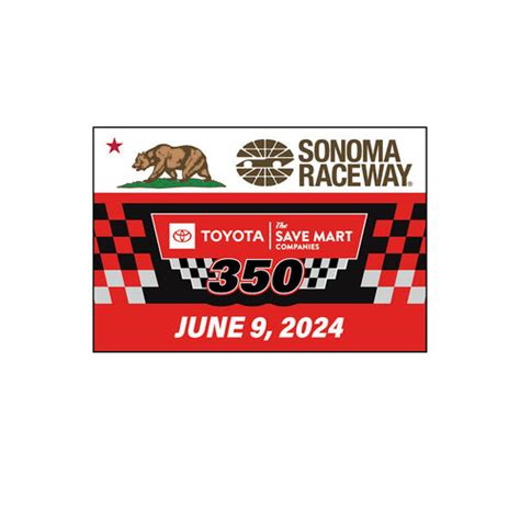 Toyota/Save Mart 350 – Speedway Motorsports Online Store