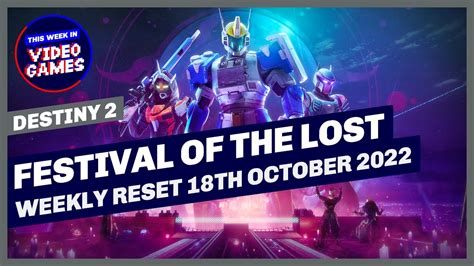 Destiny Weekly Reset Festival Of The Lost Plus Nightfall