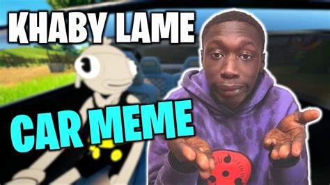 Memes In Fortnite Khaby Lame Car Meme Youtube