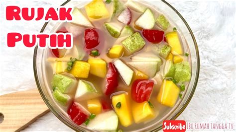 Rujak Putih Asinan Buah Kuah Kiamboysomboy Dengan Sirup Leci Youtube