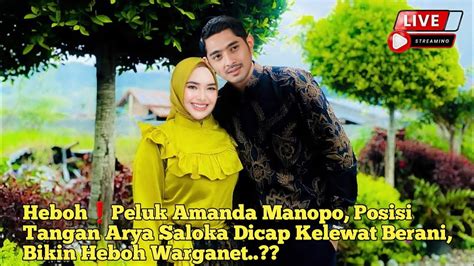 Heboh Peluk Amanda Manopo Posisi Tangan Arya Saloka Dicap Kelewat