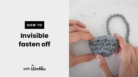 How To Crochet An Invisible Fasten Off For Open Edges YouTube