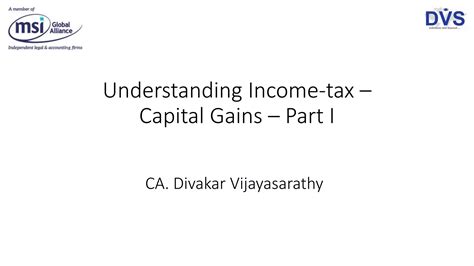 Understanding Income Tax Capital Gains Part I PPT