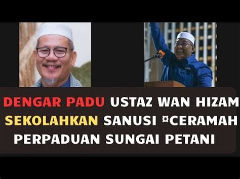 Wartawan Rasmi Laman Reformasi Dengar Padu Ustaz Wan Hizam Sekolahkan