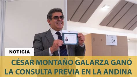 César Montaño Galarza ganó la consulta previa para la designación de