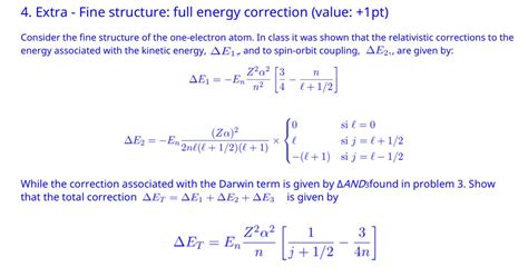 Solved 4. Extra - Fine structure: full energy correction | Chegg.com