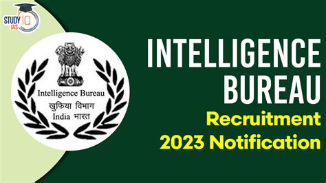 Ib Recruitment 2023 Out For Sa And Mts For 677 Vacancy