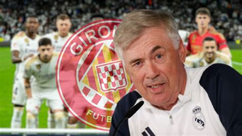 El Fichaje De Ancelotti Para Girona Con El Que No Contaba El