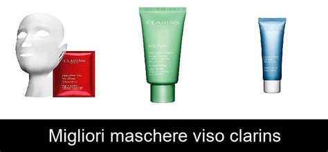 Migliori Maschere Viso Clarins Guida Prodotti