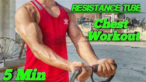 Resistance Tube Chest Exercises