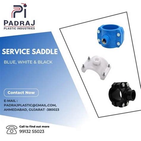 PP HDPE Pipe Service Saddle Size 50 Mm At Rs 16 Piece In Ahmedabad