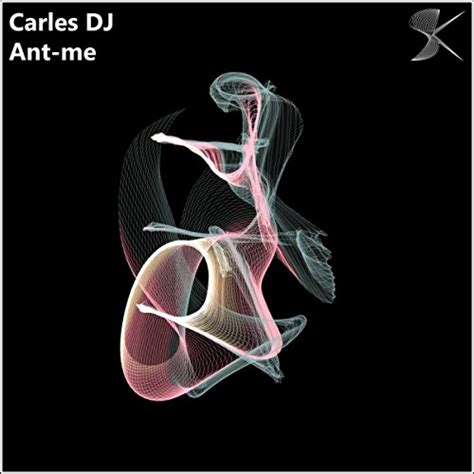 Amazon Music Carles Dj Ant Me