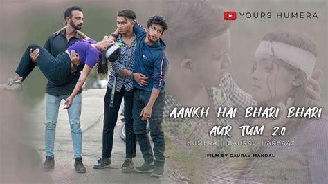 Aankh Hai Bhari Bhari Aur Tum 2 0 True Love Story Rahul Vaidya Youtube