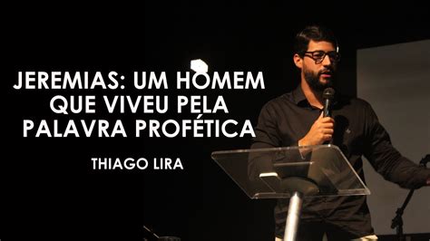 JEREMIAS UM HOMEM QUE VIVEU PELA PALAVRA PROFÉTICA CCA YouTube