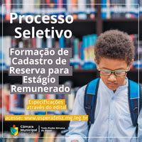 Processo seletivo para formação de cadastro de reserva para estágio