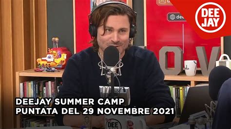 Deejay Summer Camp Puntata Del 29 Novembre 2021 YouTube