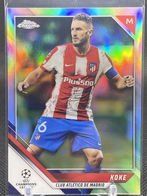 Topps Chrome Ucl Uefa Refractor Koke Atletico De Madrid Ebay