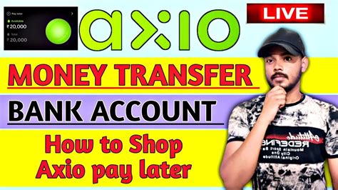 Axio Pay Later To Bank Account Transfer How To Shop From Axio Pay