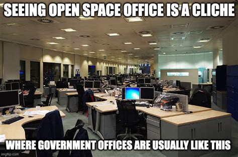 Open Space Office Imgflip