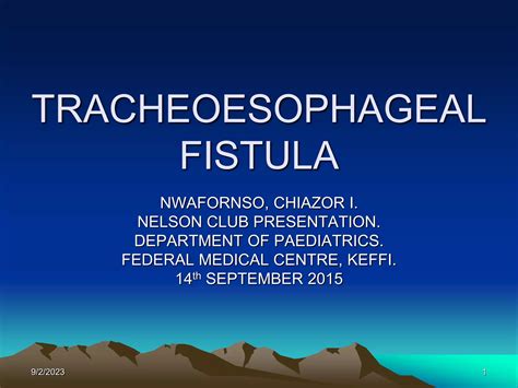 Tracheoesophageal Fistula Pptx