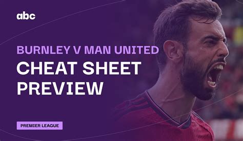 Burnley V Man United Cheat Sheet And Betting Tips Andys Bet Club