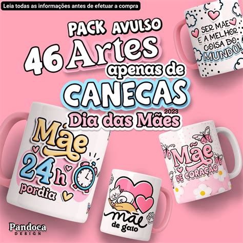 Pack Avulso Artes Apenas De Canecas M Es Pandoca Design