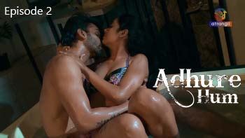 Adhure Hum Part S E Hindi Xxx Web Series Atrangii