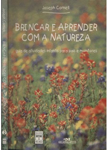 Sebo Do Messias Livro Brincar E Aprender A Natureza