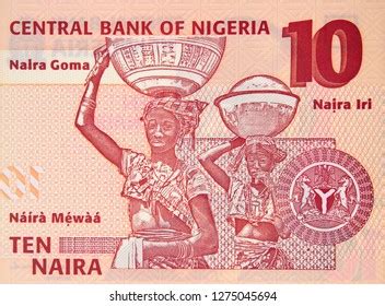 Nigeria 10 Naira Banknote Fula People Stock Photo 1275045694 Shutterstock