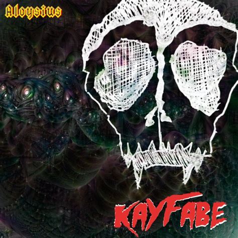 Kayfabe | Aloysius