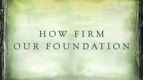 Jesus Firm Foundation Official Lyric Video